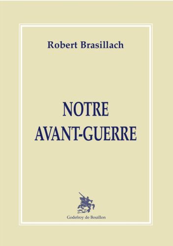 Notre avant-guerre