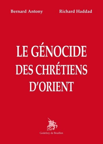 Le génocide des chrétiens d'Orient