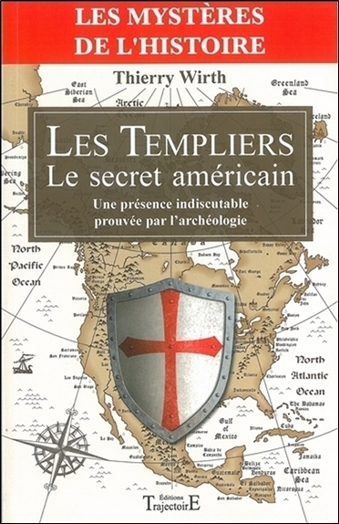 Les templiers - le secret américain