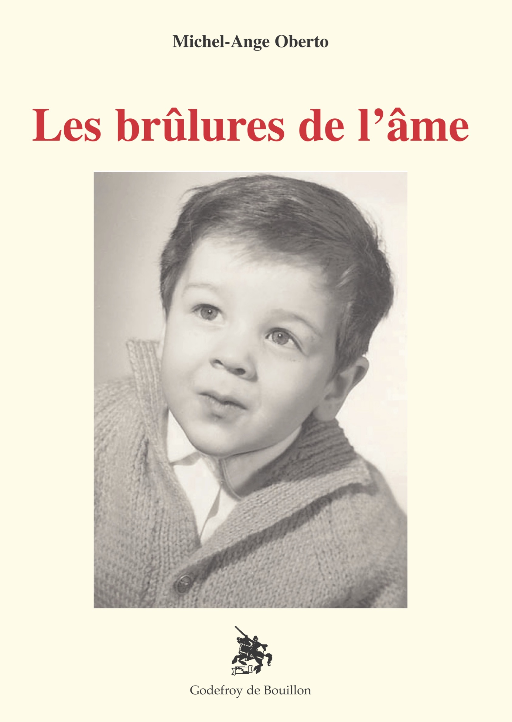 Les brûlures de l'âme