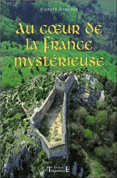 Au coeur de la France mystérieuse