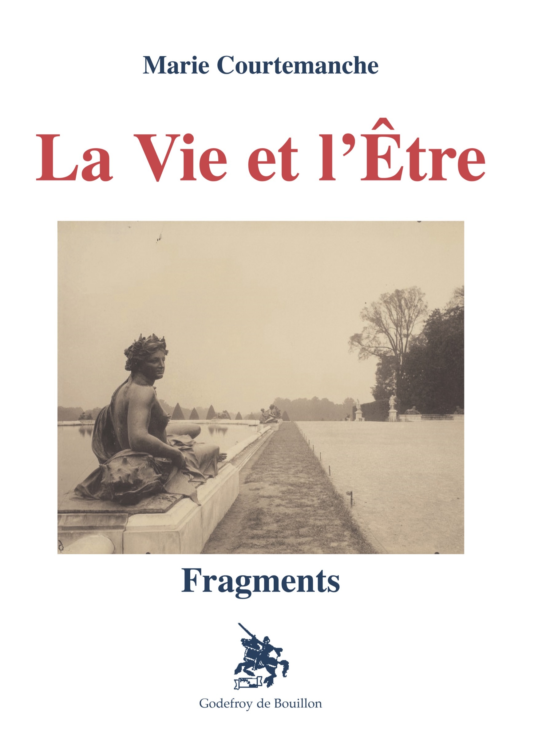 La vie et l'être