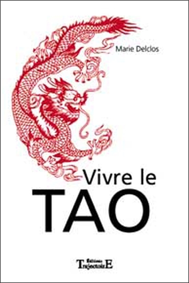 Vivre le Tao