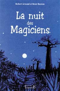 La nuit des magiciens
