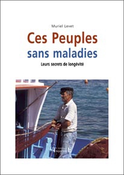 Ces peuples sans maladies