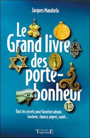 Grand livre des porte-bonheur