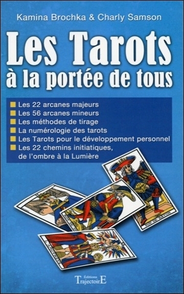 Les tarots à la portée de tous - l'art de lire l'avenir