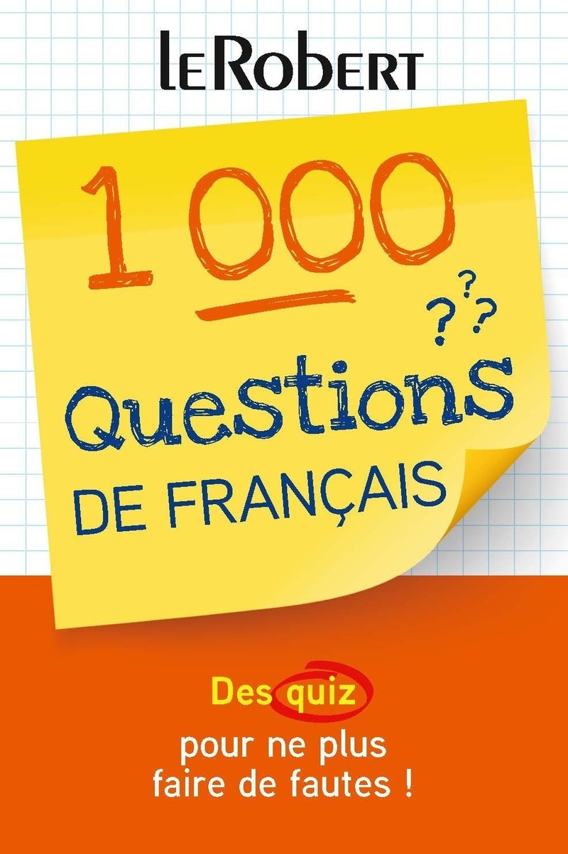Mini-guide - 1 000 questions de français - Des quiz pour tester et améliorer votre français