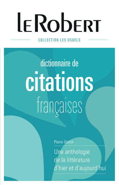 Dictionnaire de citations françaises - relié