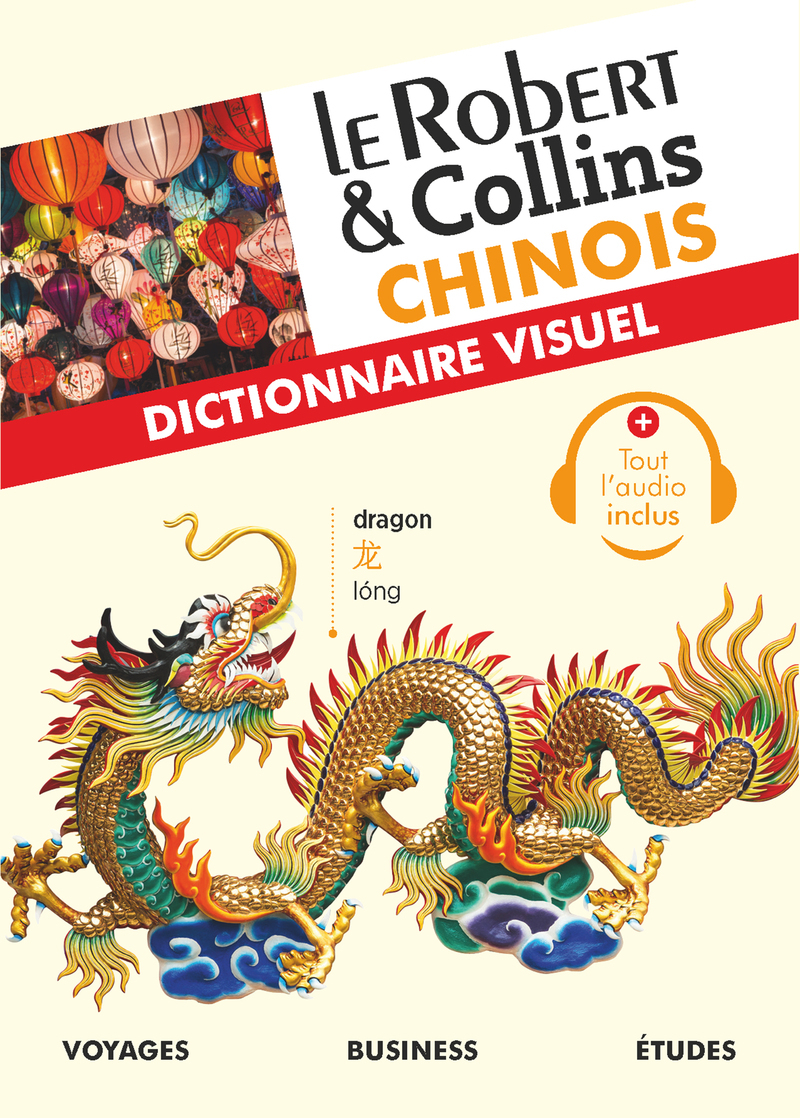 Le Robert & Collins Dictionnaire visuel chinois