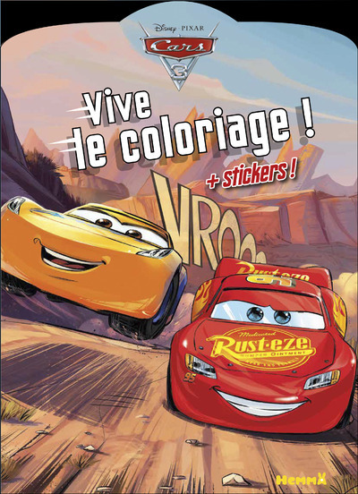 Cars 3 Vive le coloriage ! + Stickers !
