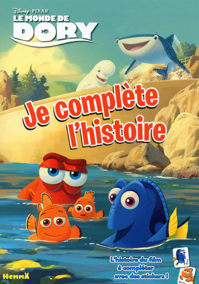 Le monde de Dory Je complète l'histoire