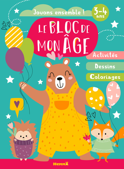 Le bloc de mon âge (3-4 ans) - Jouons ensemble ! (Ourson avec ballons) - Activités, Dessins, Coloriages