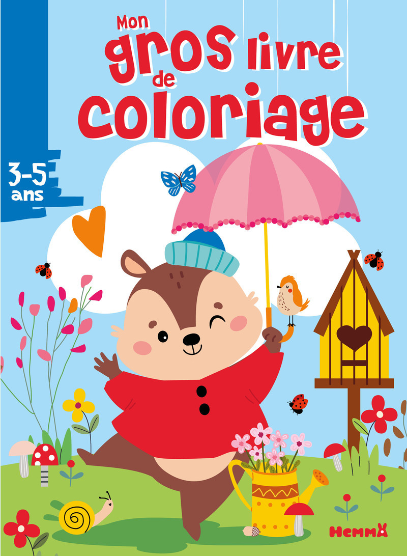 Mon gros livre de coloriage (Ecureuil ombrelle)
