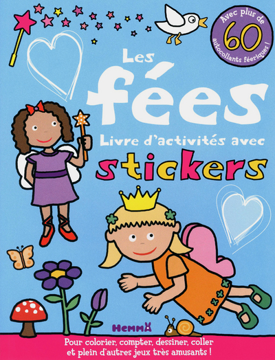 Les fées - livre d'activités avec stickers - Avec plus de 60 autocollants féériques !