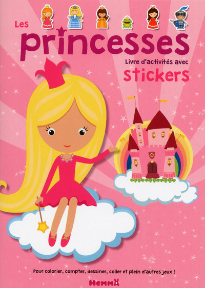 Les princesses Livre d'activités avec stickers