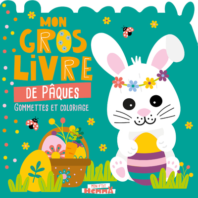 Mon P'tit Hemma - Mon gros livre de Pâques - Gommettes et coloriage