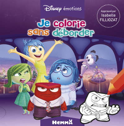 Disney émotions Je colorie sans déborder