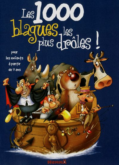 Les 1000 blagues les plus drôles ! (bateau)