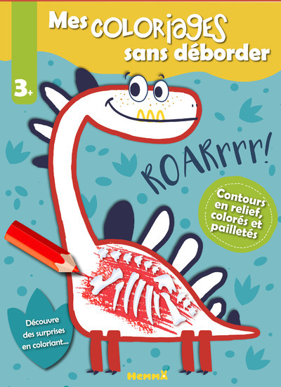 Mes coloriages sans déborder (Dinosaures)