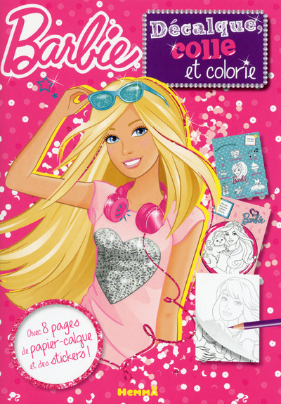 Barbie Décalque, colle et colorie (Fond paillettes)