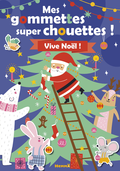 Mes gommettes super chouettes ! Vive Noël !