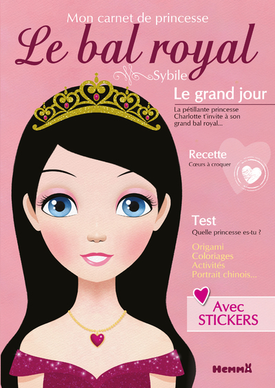 Mon carnet de princesse Le bal royal