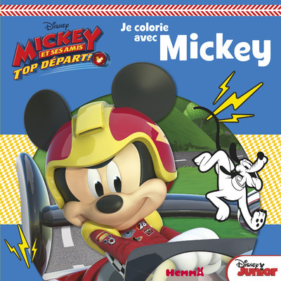 Disney Mickey et ses amis, Top départ ! Je colorie avec Mickey