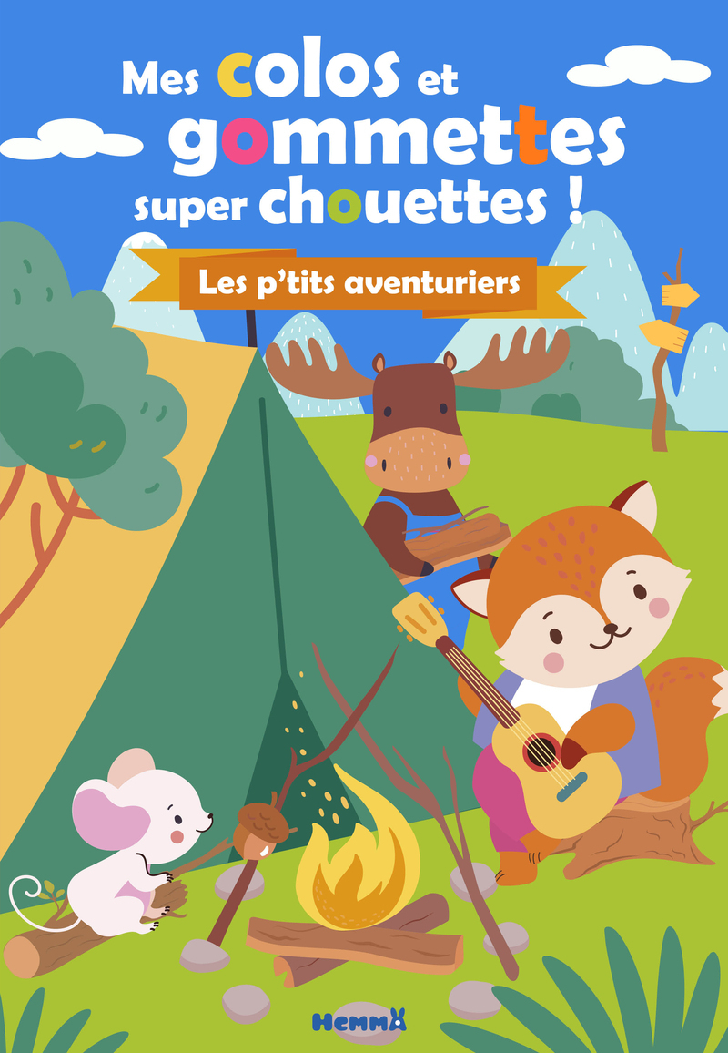 Mes colos et gommettes super chouettes ! Les p'tits aventuriers