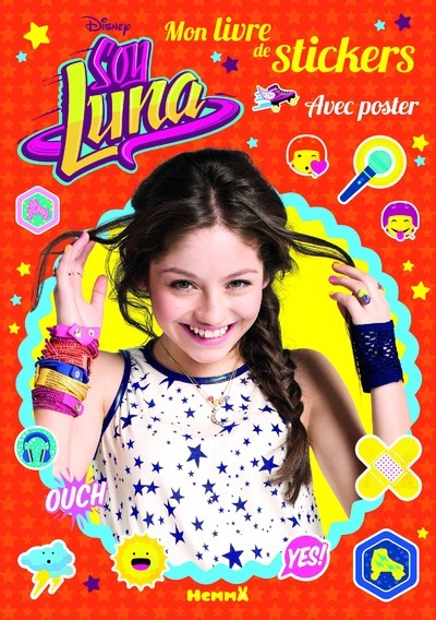 Disney Soy Luna Mon livre de stickers + Poster (Fond orange)
