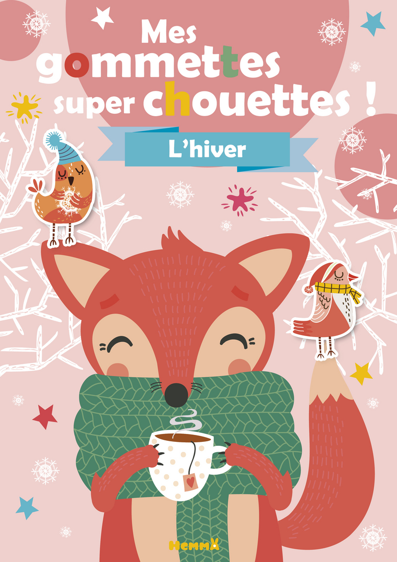 Mes gommettes super chouettes ! L'hiver (Renard thé)