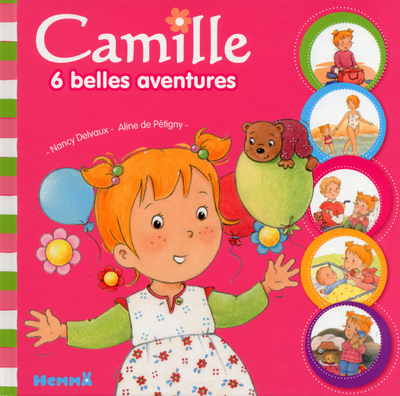 Camille 6 belles aventures