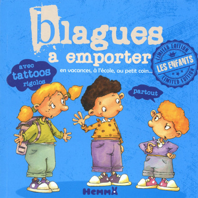 Blagues à emporter - tome 2 Les enfants