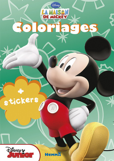 La Maison de Mickey coloriage + Stickers