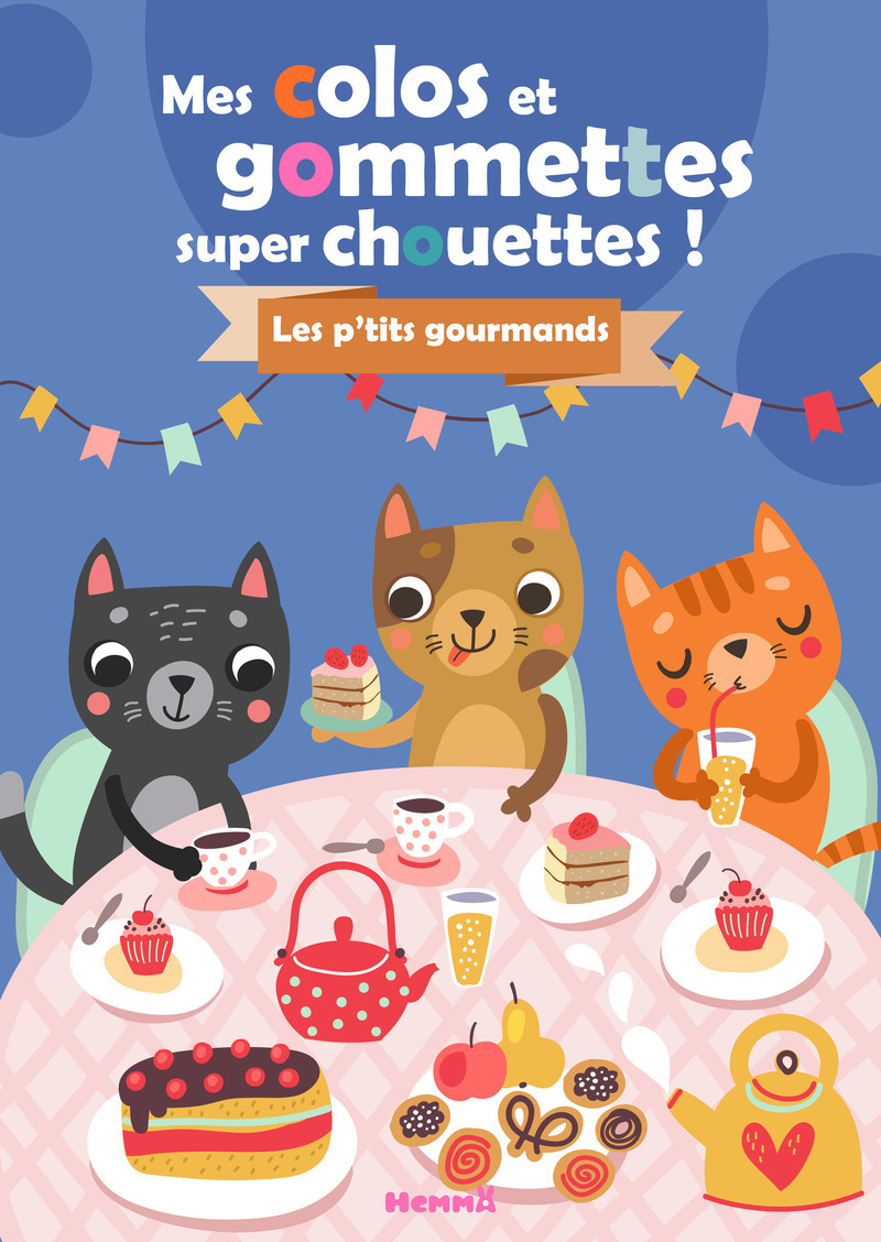 Mes colos et gommettes super chouettes ! Les p'tits gourmands