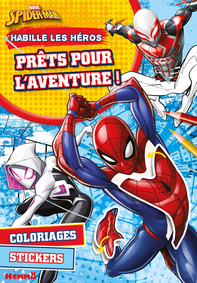 Marvel Spider-Man - Habille les héros - Prêts pour l'aventure ! - Coloriages, stickers