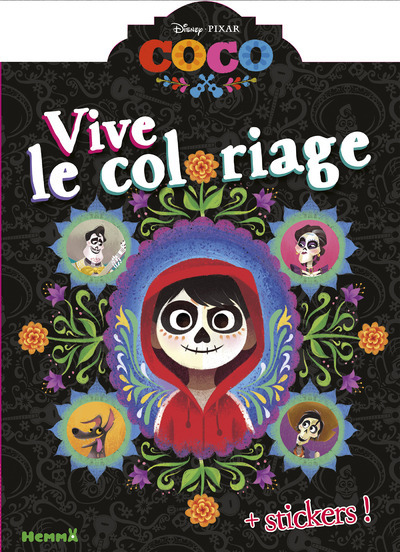 Disney Coco Vive le coloriage + Stickers !