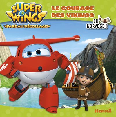 Super Wings Le courage des Vikings En Norvège !