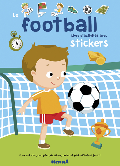 Le football Livre d'activités avec stickers