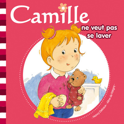 Camille ne veut pas se laver tome 2