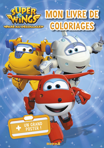 Super Wings Mon livre de coloriages + Un grand poster
