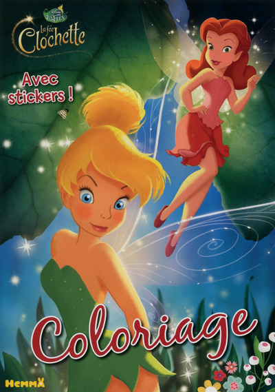 Disney Les Fées La Fée Clochette Coloriage avec stickers !