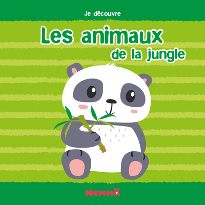 Je découvre Les animaux de la jungle