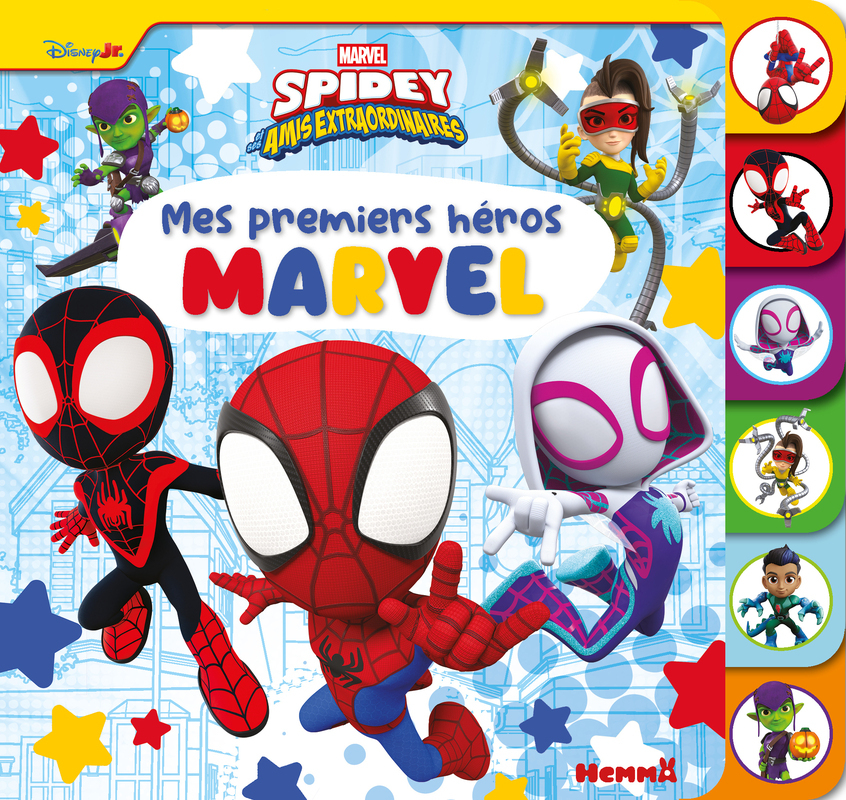 Marvel Spidey et ses amis extraordinaire - Mes premiers héros Marvel
