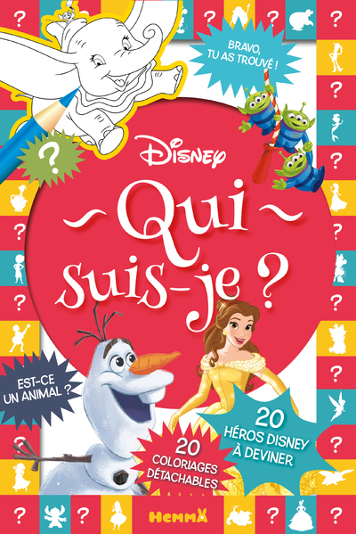 Disney - Qui suis-je ? - 20 héros Disney à deviner - 20 coloriages détachables