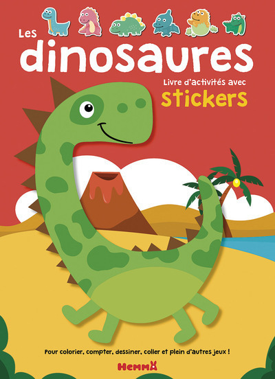 Les dinosaures Livre d'activités avec stickers