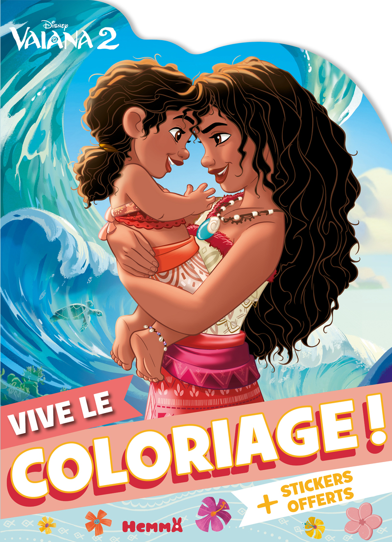 Disney Vaiana 2 - Vive le coloriage ! (Vaiana et sa soeur) - + stickers offerts