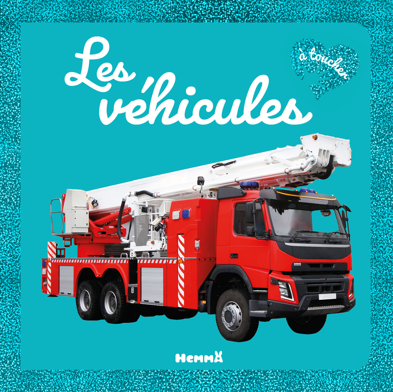 Mon grand Bébé touche-à-tout - Les véhicules