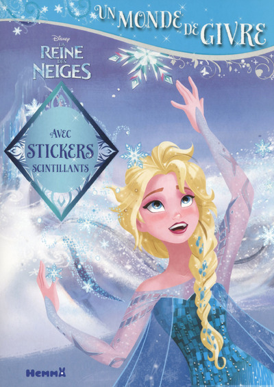 Disney La Reine des Neiges Un monde de paillettes