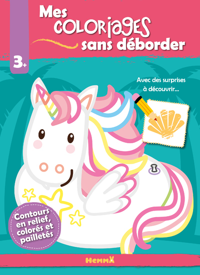 Mes coloriages sans déborder (Licorne)